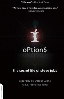 Options: The Secret Life of Steve Jobs Read online