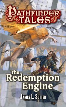 Pathfinder Tales: The Redemption Engine Read online