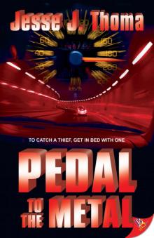Pedal to the Metal Read online
