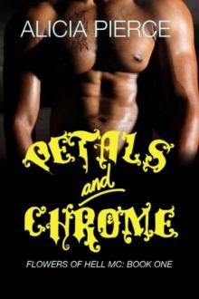 Petals and Chrome Read online