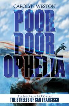 Poor Poor Ophelia Read online