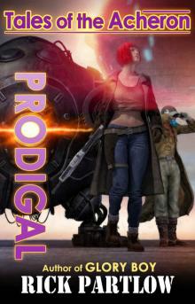 Prodigal (Tales of the Acheron Book 1) Read online