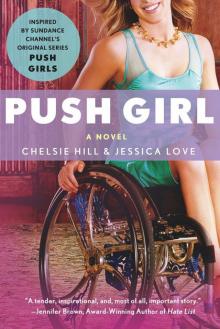 Push Girl: A Novel