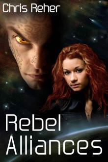 Rebel Alliances (Targon Tales Book 3) Read online