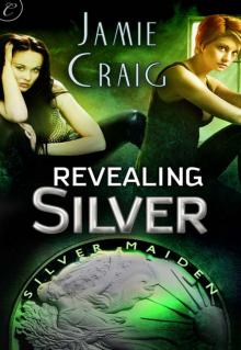 Revealing Silver Read online