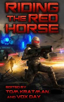 Riding the Red Horse Read online