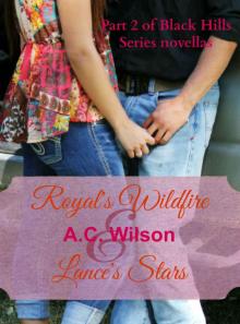 Royal's Wildfire & Lance's Stars (Black Hills) Read online