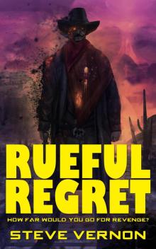 Rueful Regret Read online