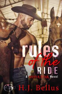 Rules of the Ride: A Silver Star Ranch Novel Read online
