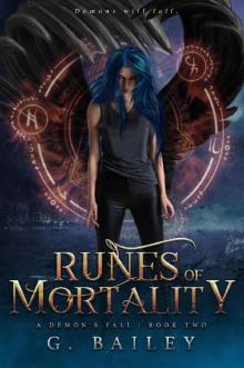 Runes of Mortality: A Reverse Harem Urban Fantasy (A Demon's Fall series Book 2) Read online