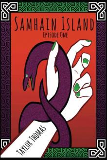 Samhain Island (Episode One) Read online