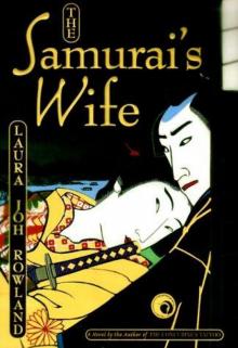 Sano Ichiro 5 The Samurai's Wife (2000) Read online