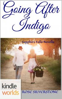 Sapphire Falls: Going After Indigo (Kindle Worlds Novella) Read online
