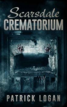 Scarsdale Crematorium (The Haunted Book 4) Read online