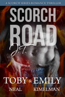 Scorch Road (Scorch Series Romance Thriller Book 1) Read online