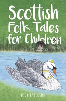 Scottish Folk Tales for Children Read online