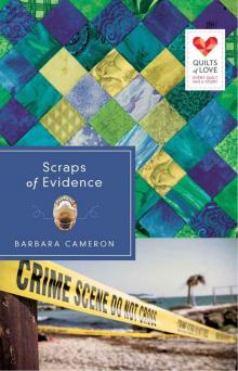 Scraps of Evidence: Quilts of Love Series Read online