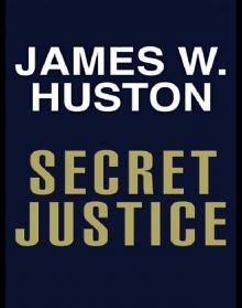 Secret Justice Read online