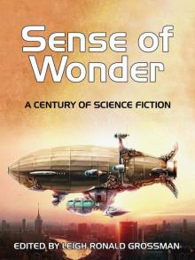Sense of Wonder: A Century of Science Fiction Read online
