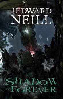 Shadow of Forever (Eaters of the Light Book 2) Read online
