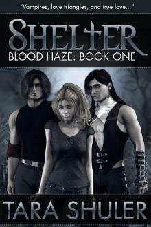 Shelter (Blood Haze: Book One)