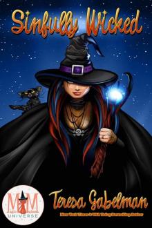 Sinfully Wicked: Magic and Mayhem Universe