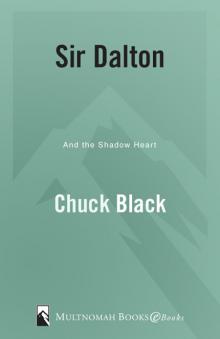 Sir Dalton and the Shadow Heart Read online