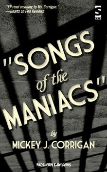 Songs of the Maniacs Read online