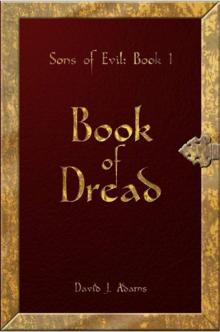 Sons of Evil: Book 1 Book of Dread Read online