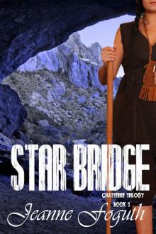 Star Bridge (Chaterre Trilogy Book 1) Read online