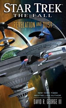 Star Trek: The Fall: Revelation and Dust Read online