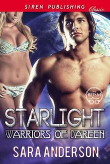 Starlight [Warriors of Dareen] (Siren Publishing Classic) Read online
