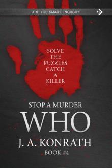 STOP A MURDER - WHO (Mystery Puzzle Book 4) Read online