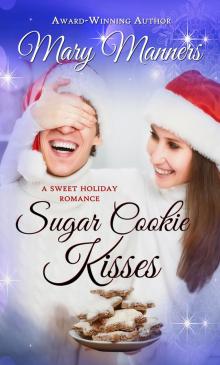 Sugar Cookie Kisses Read online