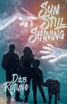 Sun Still Shining (Rain Must Fall Book 2) Read online