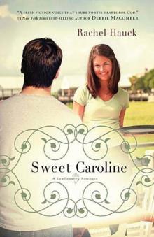 Sweet Caroline Read online