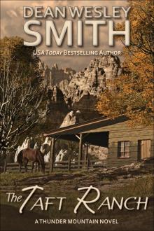 Taft Ranch: A Thunder Mountain Novel Read online