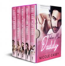 Take Me, Daddy: A Contemporary Romance 5-Book Box Set Read online