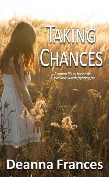 Taking Chances