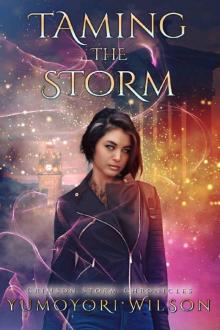 Taming the Storm (Crimson Storm Chronicles Book 1) Read online
