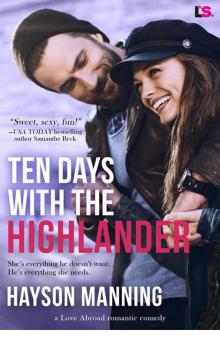 Ten Days with the Highlander (Love Abroad)