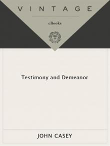 Testimony and Demeanor Read online