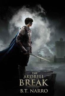The Akorell Break (The Mortal Mage Book 2) Read online