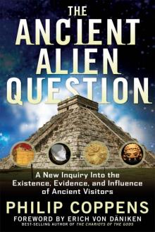 The Ancient Alien Question