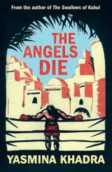 The Angels Die Read online