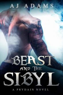 The Beast and The Sibyl (A Prydain novel Book 2)