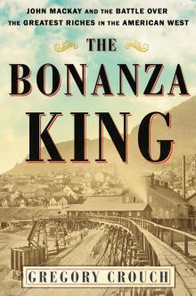 The Bonanza King Read online