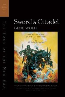 The Book of the New Sun [03] Sword and Citadel