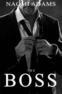 The Boss (A Billionaire Romance) Read online