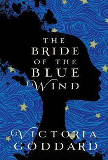 The Bride of the Blue Wind Read online